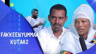 MK TV || Fakkeenyummaa kutaa2