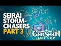 Seirai Stormchasers Part 3 Genshin Impact