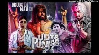 udta Punjab title song theme music  Ud Daa Punjab
