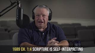 1689 1:9-10 - Scripture is Self-Interpreting | Confessing the Faith