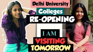 DU Reopening Update| When will DU Colleges Reopen?Classes begin at DU?1st Sem• Visiting North Campus