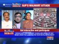 The Newshour Debate: BJP's Walmart attack (Part 2 of 3)