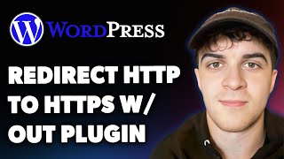How to Redirect Http to Https in Wordpress Without Plugin (Full 2025 Guide)