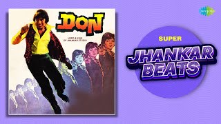 Don - Full Album | Hero & King Of Jhankar Studio | Khaike Paan Banaras Wala | Yeh Mera Dil Yaar