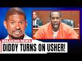 3 MINUTES AGO: Did Diddy SNITCH on Usher in Court for Bail?!