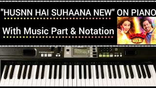 Husnn Hai Suhaana New - Coolie No.1 | Varun Dhawan | Sara Ali Khan | Chandana, Abhijeet | #Piano