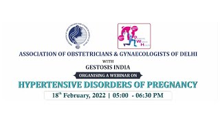 AOGD Webinar on Hypertensive Disorders Of Pregnancy 18th February 2022