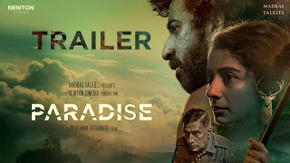 Paradise |  Trailer | Newton Cinema | Madras Talkies | Roshan Mathew, Darshana R