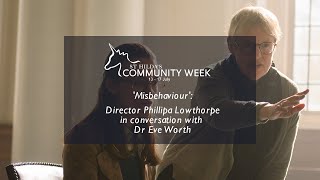 Community Week | 'Misbehaviour': Director Philippa Lowthorpe in conversation with Dr Eve Worth