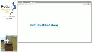 Lightning Talk - Bitcoin mining on Python - PyConSG 2016