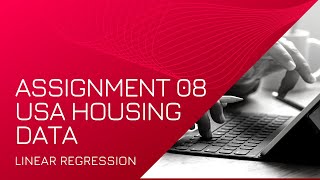 Mastering Linear Regression | Assignment 8 Solution | Xeven Solution | Python Ustaad