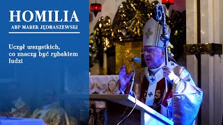 Abp Marek Jędraszewski o św. Janie Pawle II: Uczył wszystkich, co znaczy być rybakiem ludzi