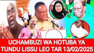 UCHAMBUZI WA HOTUBA YA TUNDU LISSU LEO TAR 13/02. ASKOFU MPEMBA AMVAA WASIRA NA RAIS SAMIA UCHAGUZI.