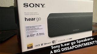 Sony h.ear Go Speaker - A Disappointment?