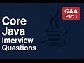 Core Java Interview Questions