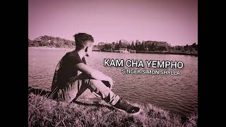 KAM CHA YEMPHO (SINGER) SIMON SHYLLA