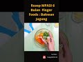 🔥Resep MPASI 6 Bulan  Finger Foods : Bakwan Jagung#short #madu369