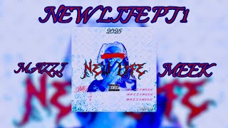 Mazzimeek “NEW LIFE PT 1” (ALBUM)