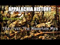 Appalachia History of Who were The Over The Mountain Men