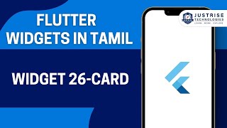 Widget 26 Card | Flutter Widget In Tamil | Just Rise Academy