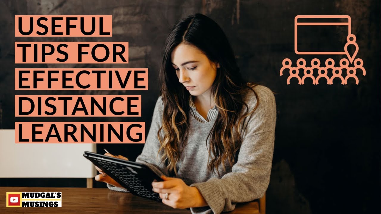Useful Tips For Effective Distance Learning Youtube