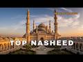 Best Arabic Nasheeds 2026 | Most Beautiful & Relaxing Islamic Songs by Peace Nasheed