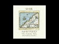 Shir CD - Ashk'farad - 8 HaKlezmer / Nigun Shel Yossi