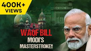 Waqf Amendment Bill | Modi's Bold Reform to Change Everything!