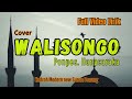 WALISONGO || PONPES HANACARAKA || SHOLAWAT VIRAL TERBARU || Cover Hadroh Modern NSB