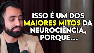 NÓS USAMOS APENAS 10% DO NOSSO CÉREBRO? (NEUROCIENTISTA) | Lutz Podcast