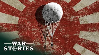 Japan In WWII: The Fu-Go Balloon Bomb | World War Weird | War Stories
