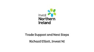 Chapter 8 - Data Centres - Richard Elliott, Invest NI - Trade Support and next Steps
