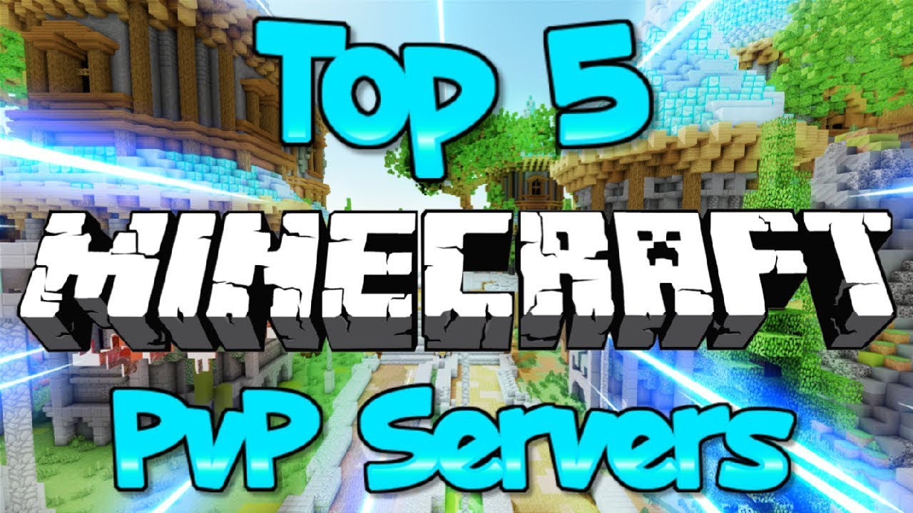 TOP 5 MINECRAFT PVP SERVERS 1.8/1.9/1.10/1.12/1.13/1.14.4 [HD] (New ...