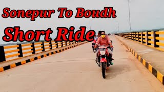 Masti Ride With Friends#Bvlogs#sonepur to Boudh Road#