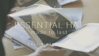 ESSENTIAL HAT -made to last- vol.2