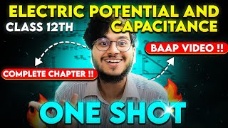 Electric Potential and Capacitance one shot | class 12th physics chapter 2 one shot | Munil sir