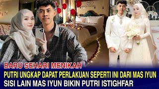 Baru Sehari Menikah - Putri Irfan Hakim Blak-Blakan Sisi Lain Mas Iyun Bikin Istighfar