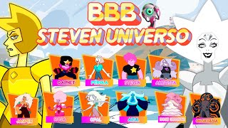 BBB de STEVEN UNIVERSO! 1ª Edição