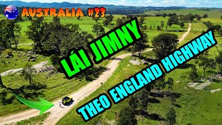 P8/T23~ÚC: (VLOG NGẮN) - CHẠY BÉ JIMNY THEO CON ĐƯỜNG NEW ENGLAND HIGHWAY TỪ SYDNEY ĐI BRISBANE