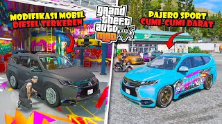 AKU MODIFIKASI MOBIL BARU PAJERO SPORT JADI CUMI DARAT DIESEL KARENA DIHINA CLUB FORTUNER GTA 5 MOD