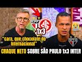 OLHA O QUE O CRAQUE NETO DISSE! MÍDIA PAULISTA fala sobre VITÓRIA do INTER | São Paulo 1x3 Inter