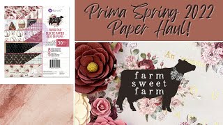 Prima Spring 2022 Farm Sweet Farm Papercrafting Haul!