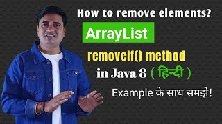 ArrayList removeIf() method in Java | removeIf() method in java 8 | ArrayList in Java