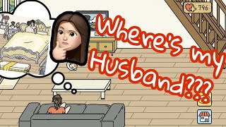 Adorable Home 2 | Where's my husband?