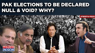 Pakistan Elections 2024: Massive Outcry Against 'Rigged' Polls|Elections To Be Declared Null & Void?
