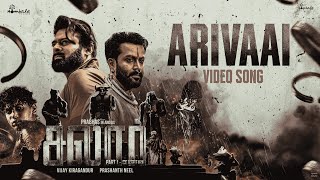 Arivaai - VIDEO SONG | Salaar | Prabhas | Prithviraj | Prashanth Neel | Ravi Basrur | Hombale Films