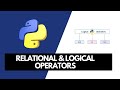 Relational & Logical Operators in Python | Python Tutorial for Beginners | CODiiN 🚀