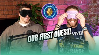 Episode 2 - Our first guest!