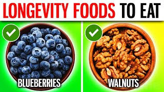 12 Longevity SUPER Foods Doctors Eat EVERY DAY To Stay Healthy