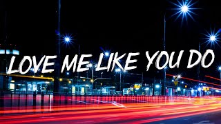 Love Me Like You Do - Ellie Goulding (Lyrics) || Ed Sheeran, Powfu (Mix Lyrics)